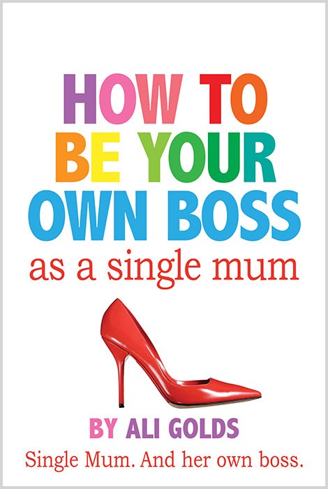 HOW TO BE YOUR OWN BOSS Ebook Cover Design