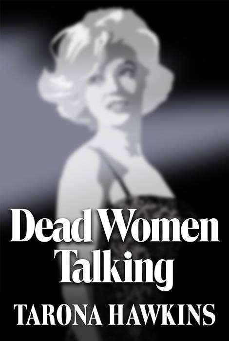 Dead Women Talking