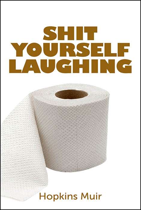shit yourself laughing ebook design
